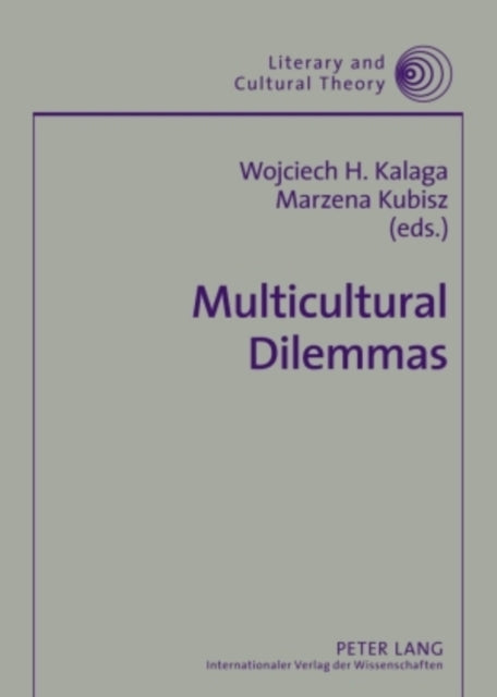 Multicultural Dilemmas: Identity, Difference, Otherness