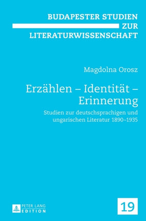 Erzaehlen - Identitaet - Erinnerung: Studien zur