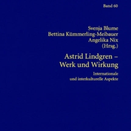 Astrid Lindgren, Werk Und Wirkung: Internationale
