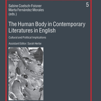 The Human Body in Contemporary Literatures in