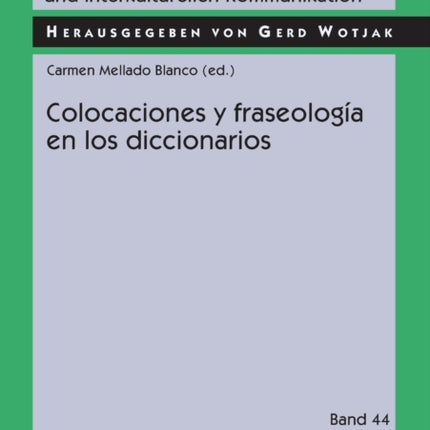 Colocaciones y fraseología en los diccionarios