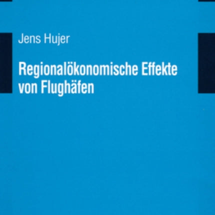 Regionaloekonomische Effekte Von Flughaefen