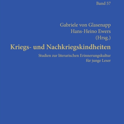 Kriegs- und Nachkriegskindheiten: Studien zur