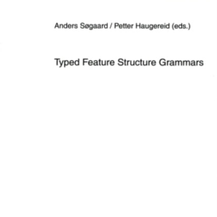 Typed Feature Structure Grammars