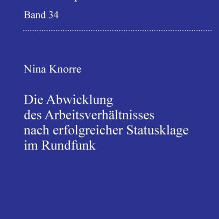 Die Abwicklung des Arbeitsverhaeltnisses nach