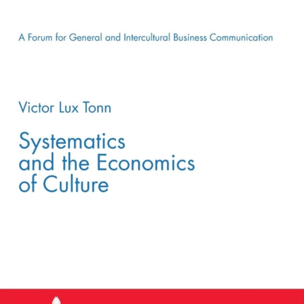 Systematics and the Economics of Culture