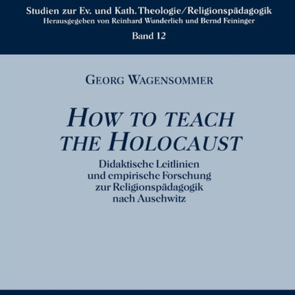 How to teach the Holocaust: Didaktische