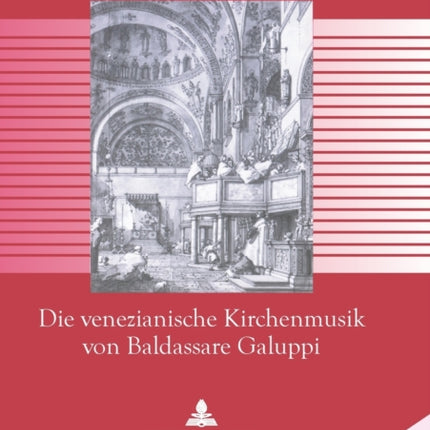 Die venezianische Kirchenmusik von Baldassare