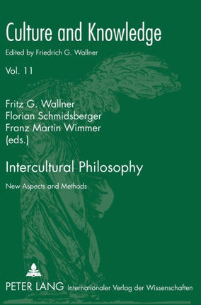Intercultural Philosophy: New Aspects and Methods