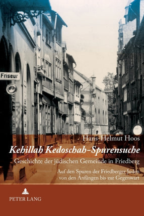 Kehillah Kedoschah - Spurensuche: Geschichte der