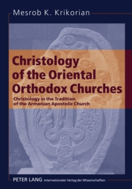 Christology of the Oriental Orthodox Churches: