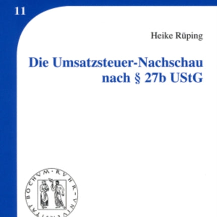 Die Umsatzsteuer-Nachschau Nach § 27b Ustg