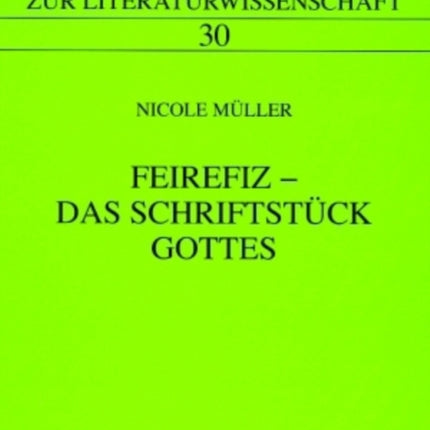 Feirefiz - Das Schriftstueck Gottes