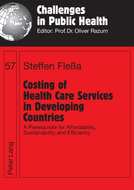 Costing of Health Care Services in Developing