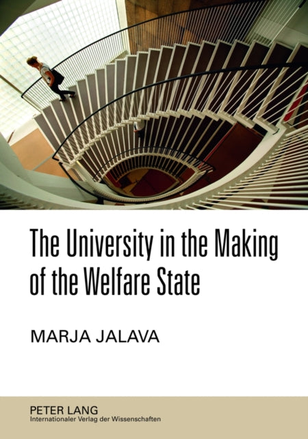 The University in the Making of the Welfare