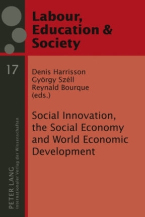 Social Innovation, the Social Economy and World