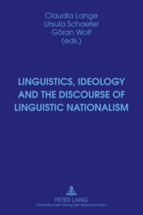 Linguistics, Ideology and the Discourse of
