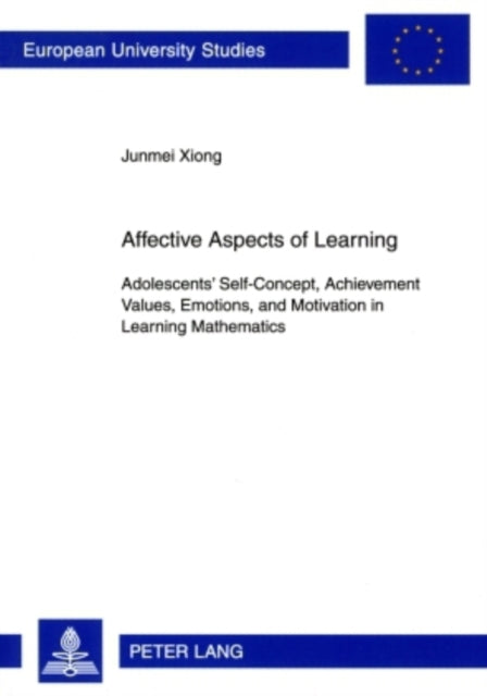 Affective Aspects of Learning: Adolescents’