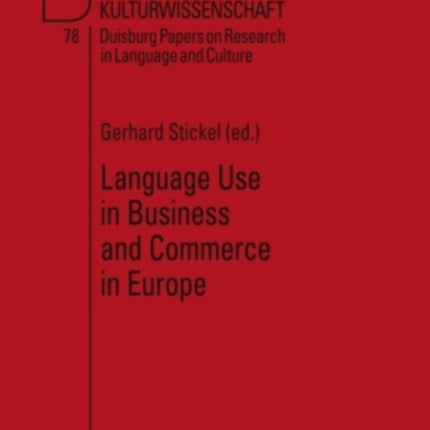 Language Use in Business and Commerce in Europe: