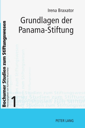 Grundlagen der Panama-Stiftung