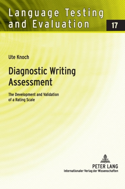 Diagnostic Writing Assessment: The Development