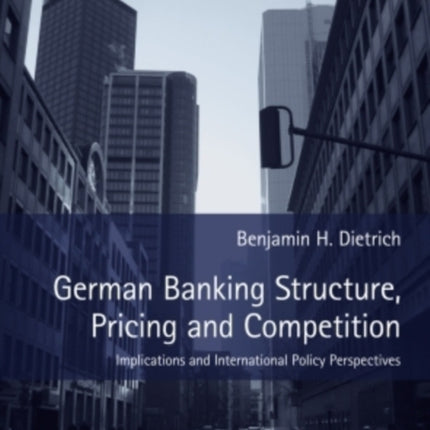 German Banking Structure, Pricing and