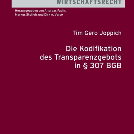 Die Kodifikation des Transparenzgebots in § 307