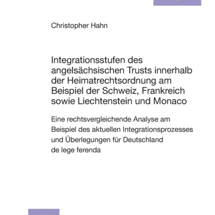 Integrationsstufen des angelsaechsischen Trusts