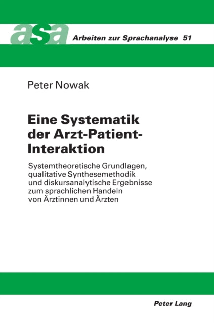 Eine Systematik der Arzt-Patient-Interaktion: