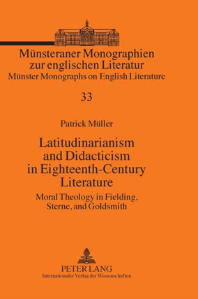 Latitudinarianism and Didacticism in