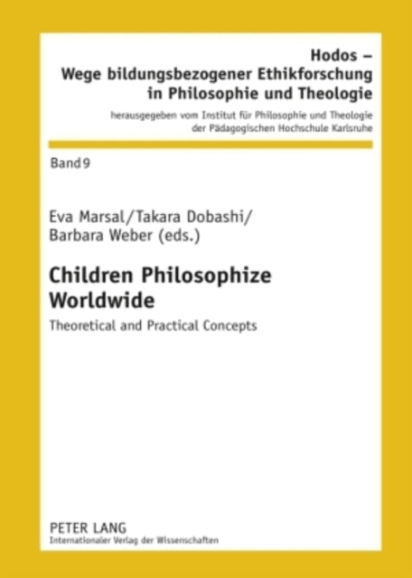 Children Philosophize Worldwide: Theoretical and