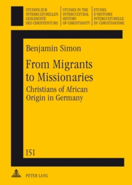 From Migrants to Missionaries: Christians of