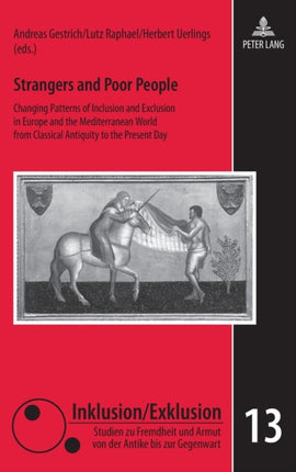 Strangers and Poor People: Changing Patterns of