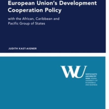 A Corpus-Based Analysis of the Terminology of the European Union’s Development Cooperation Policy: with the African, Caribbean and Pacific Group of States