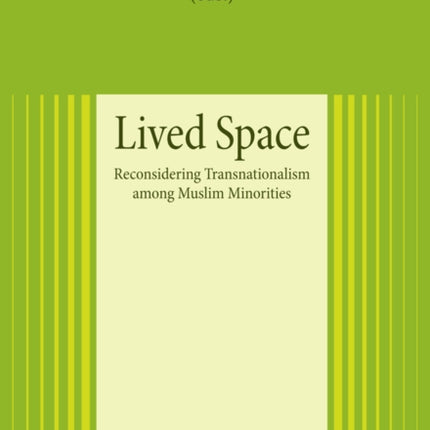 Lived Space: Reconsidering Transnationalism among