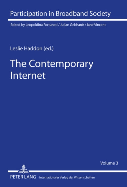 The Contemporary Internet: National and