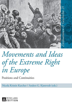 Movements and Ideas of the Extreme Right in
