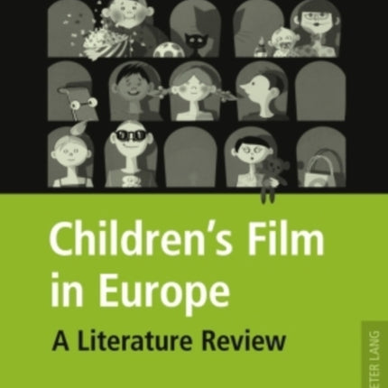 Children’s Film in Europe: A Literature Review