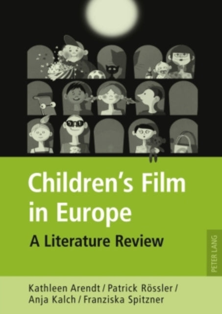 Children’s Film in Europe: A Literature Review