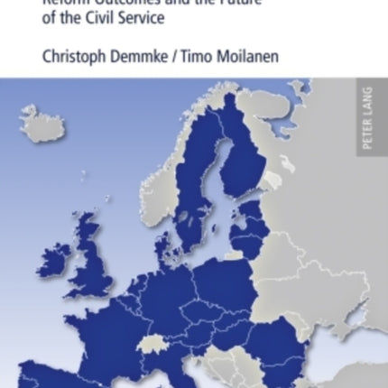 Civil Services in the EU of 27: Reform Outcomes