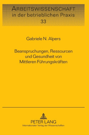 Beanspruchungen, Ressourcen und Gesundheit von
