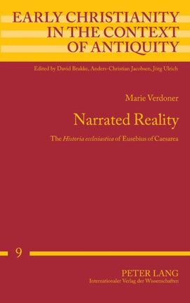 Narrated Reality: The  Historia ecclesiastica  of