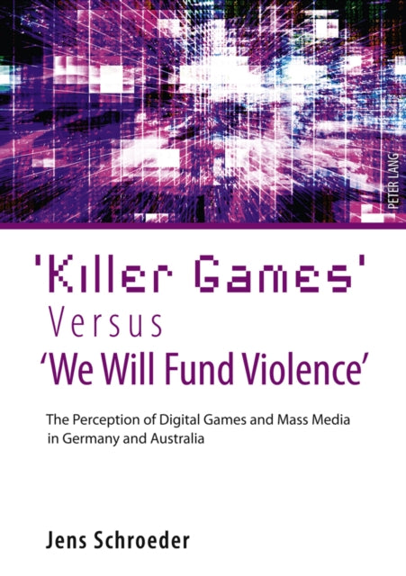 ‘Killer Games’ Versus ‘We Will Fund Violence’: