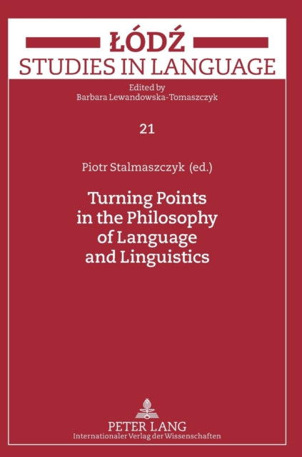 Turning Points in the Philosophy of Language and