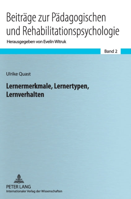 Lernermerkmale, Lernertypen, Lernverhalten: