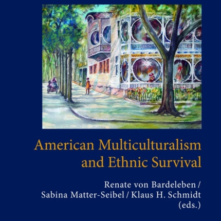 American Multiculturalism and Ethnic Survival