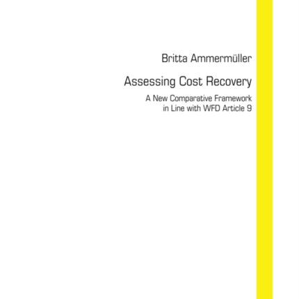 Assessing Cost Recovery: A New Comparative