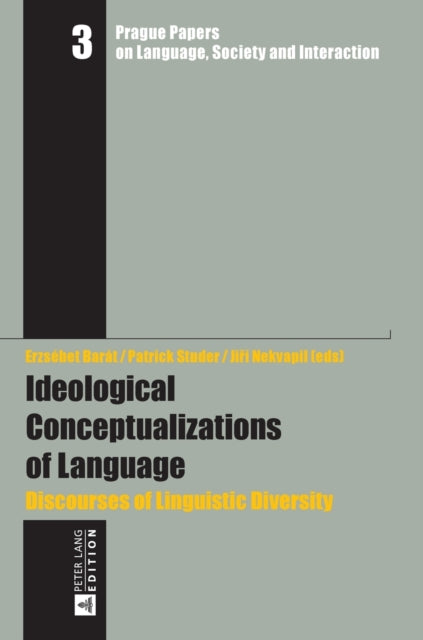 Ideological Conceptualizations of Language:
