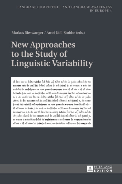 New Approaches to the Study of Linguistic Variability