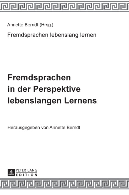 Fremdsprachen in der Perspektive lebenslangen